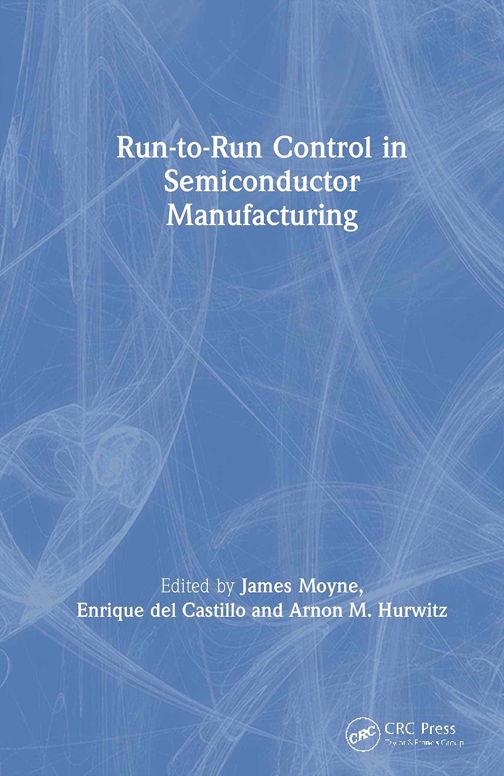 RuntoRun Control in Semiconductor Manufacturing,Used