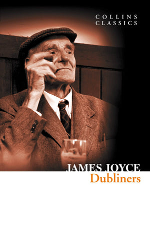 Dubliners (Collins Classics),New