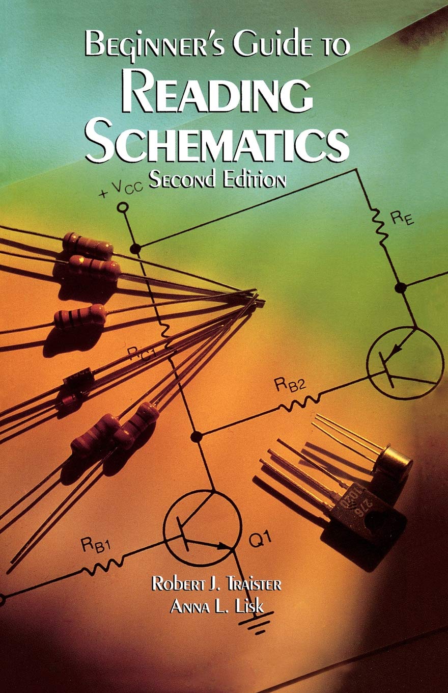 Beginner's Guide to Reading Schematics, Second Edition,Used