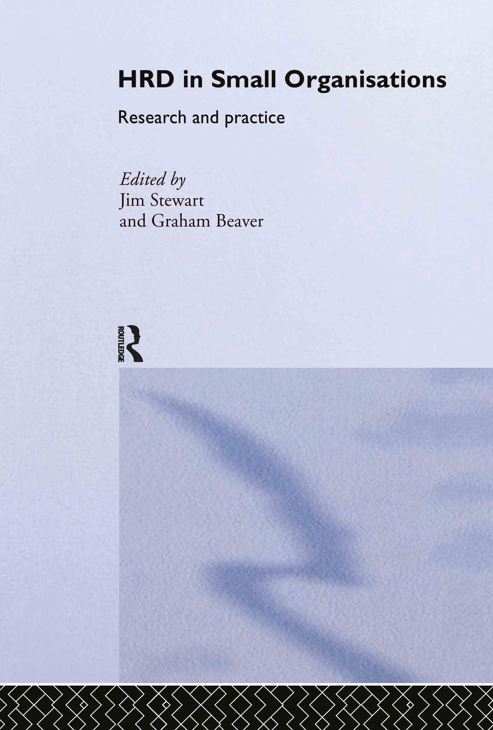 Human Resource Development In Small Organisations: Research And Practice (Routledge Studies In Human Resource Development),Used