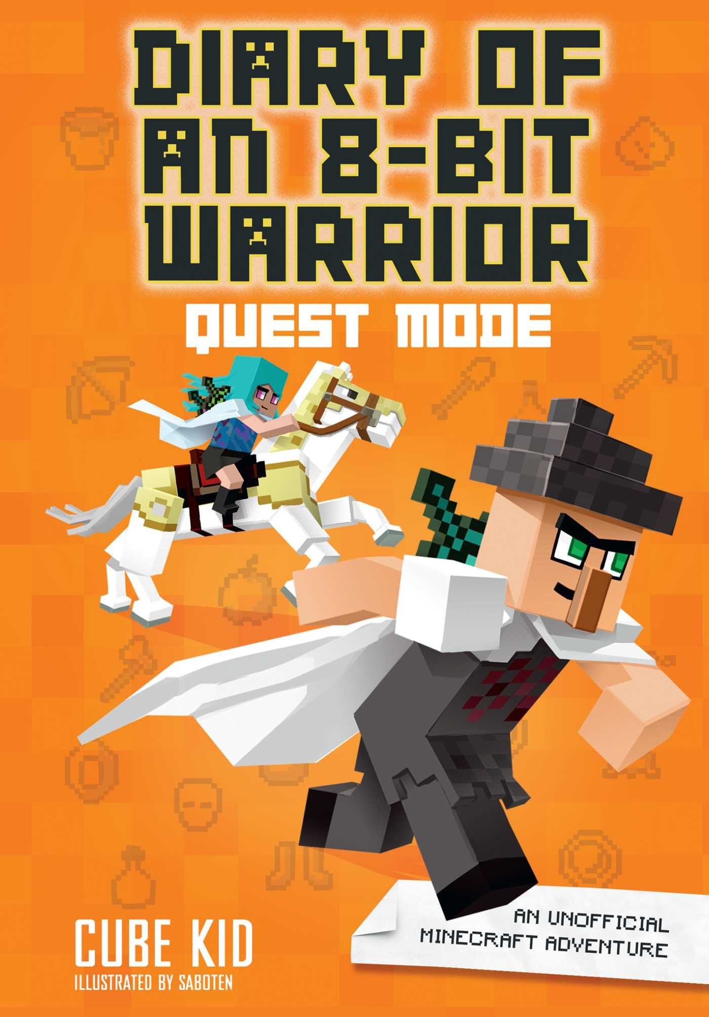 Diary Of An 8Bit Warrior: Quest Mode: An Unofficial Minecraft Adventure (Volume 5)