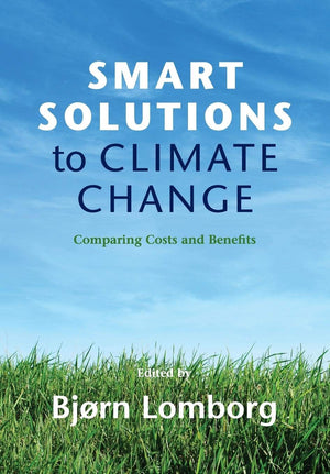 Smart Solutions to Climate Change: Comparing Costs and Benefits,Used