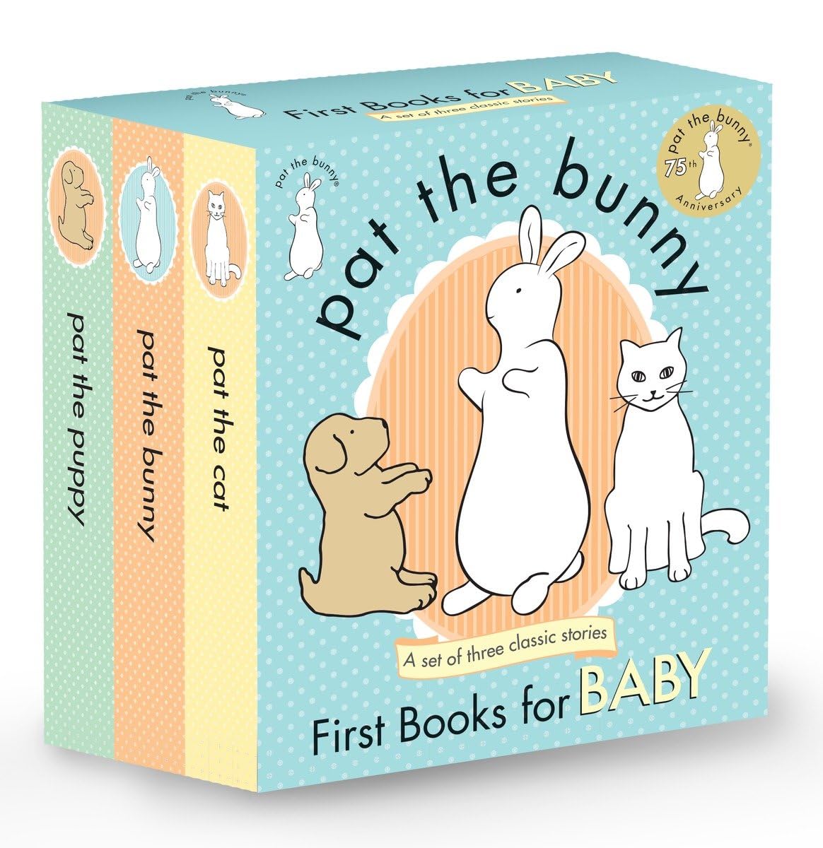Pat The Bunny: First Books For Baby (Pat The Bunny): Pat The Bunny; Pat The Puppy; Pat The Cat (Touchandfeel)