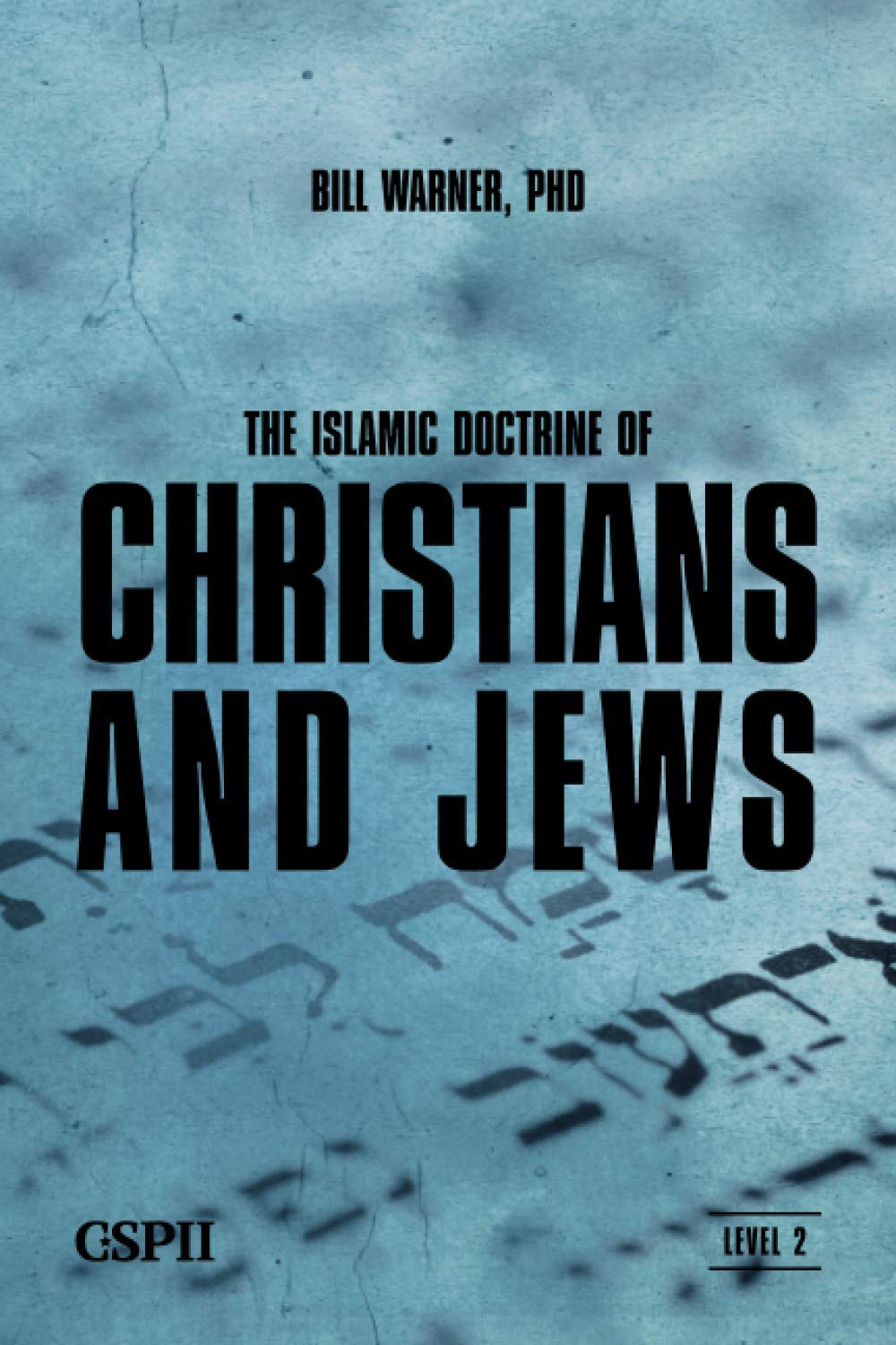 The Islamic Doctrine of Christians and Jews (A Taste of Islam),Used