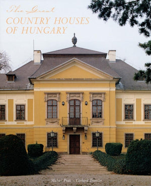 The Great Country Houses of Hungary,Used