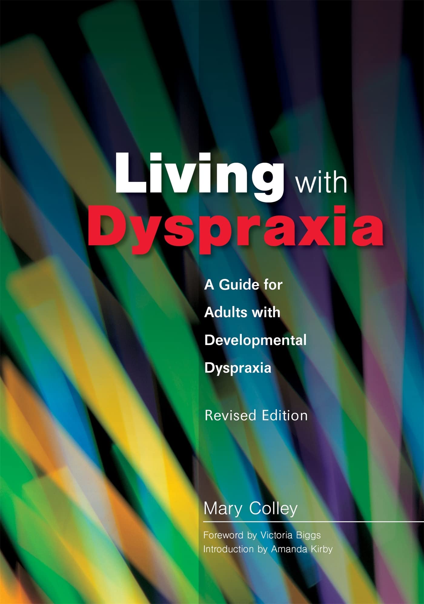 Living with Dyspraxia: A Guide for Adults with Developmental Dyspraxia  Revised Edition,Used