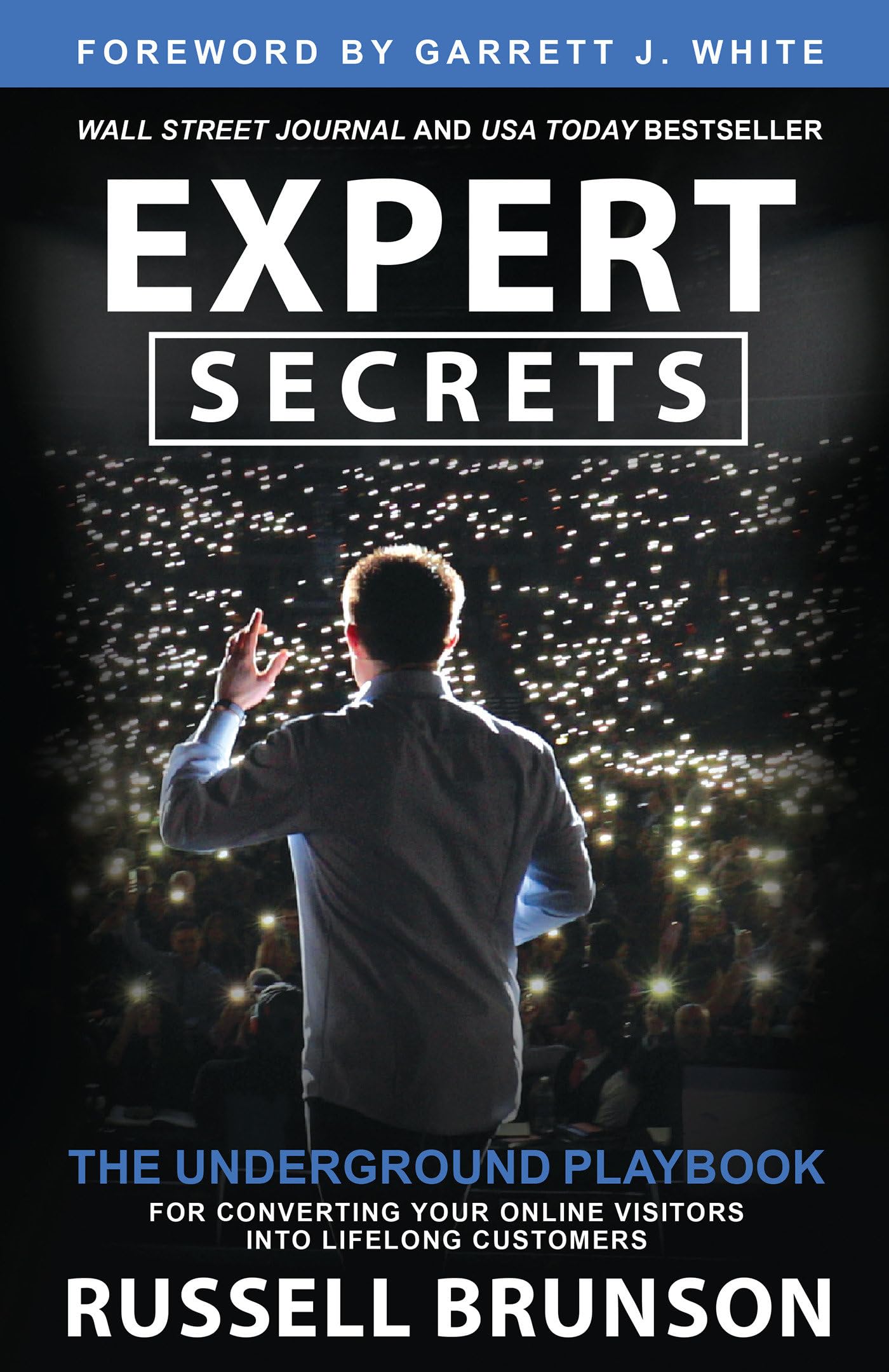 Expert Secrets: The Underground Playbook for Converting Your Online Visitors into Lifelong Customers,Used