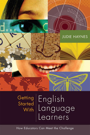 Getting Started with English Language Learners: How Educators Can Meet the Challenge (Professional Development),Used