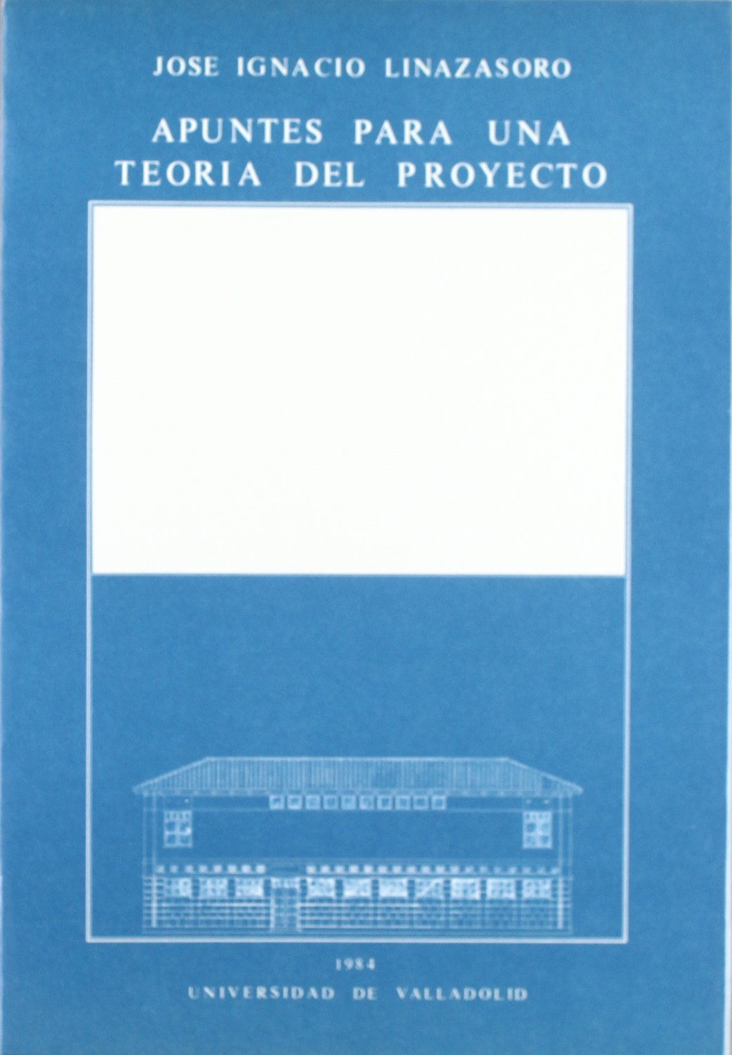 APUNTES PARA UNA TEORIA DEL PROYECTO,Used