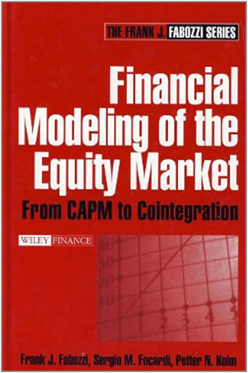 Financial Modeling of the Equity Market: From CAPM to Cointegration,New