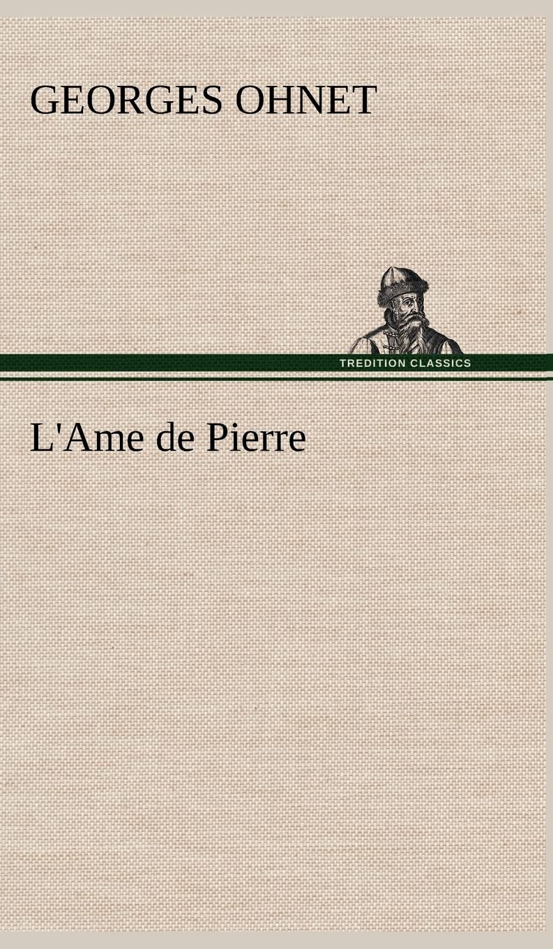 L'Ame de Pierre (French Edition),Used