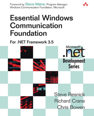 Essential Windows Communication Foundation (WCF): For .NET Framework 3.5,New