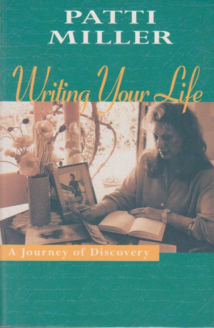 Writing Your Life: A Journey of Discovery,Used