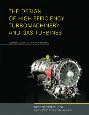 The Design of HighEfficiency Turbomachinery and Gas Turbines, second edition, with a new preface,Used