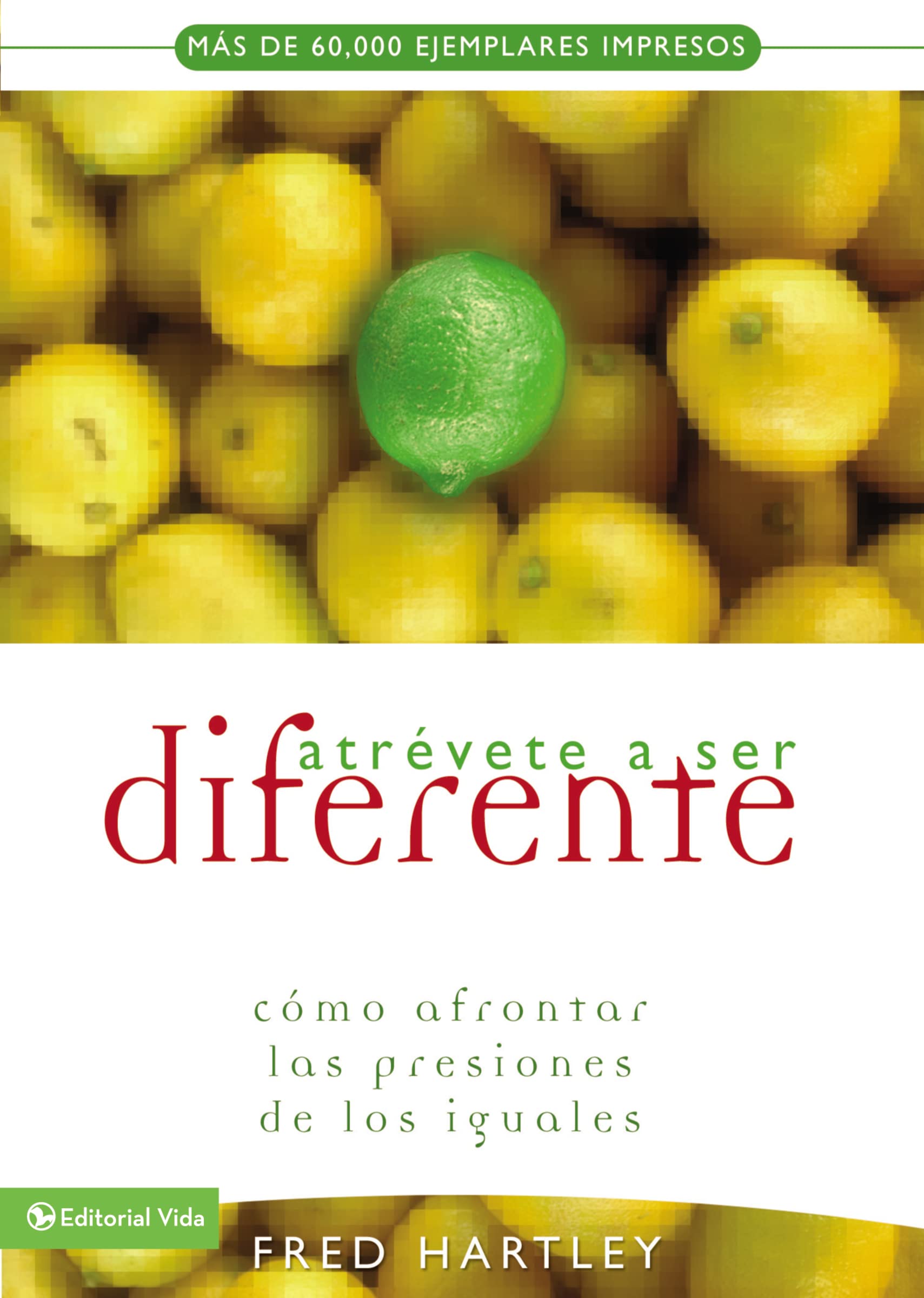 Atrvete a ser diferente,Used