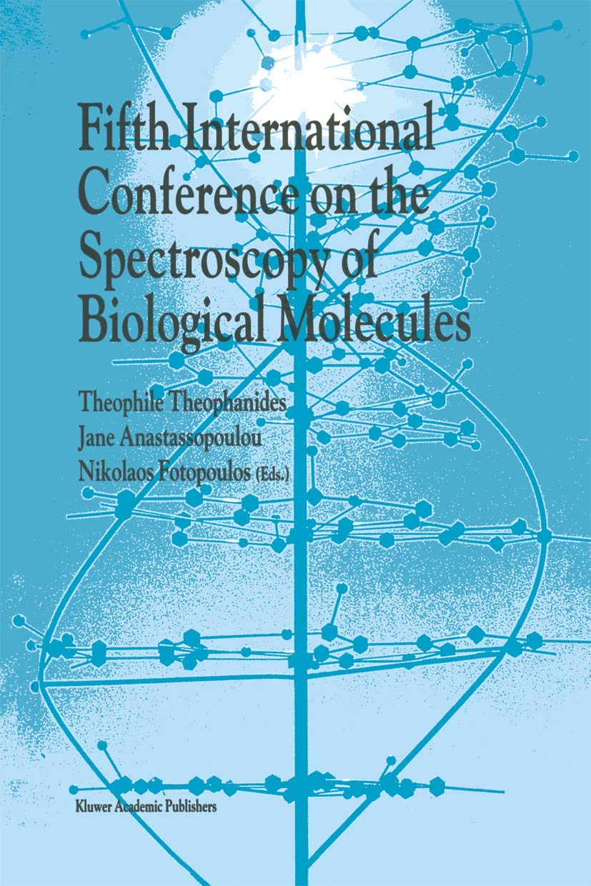 Fifth International Conference on the Spectroscopy of Biological Molecules,Used