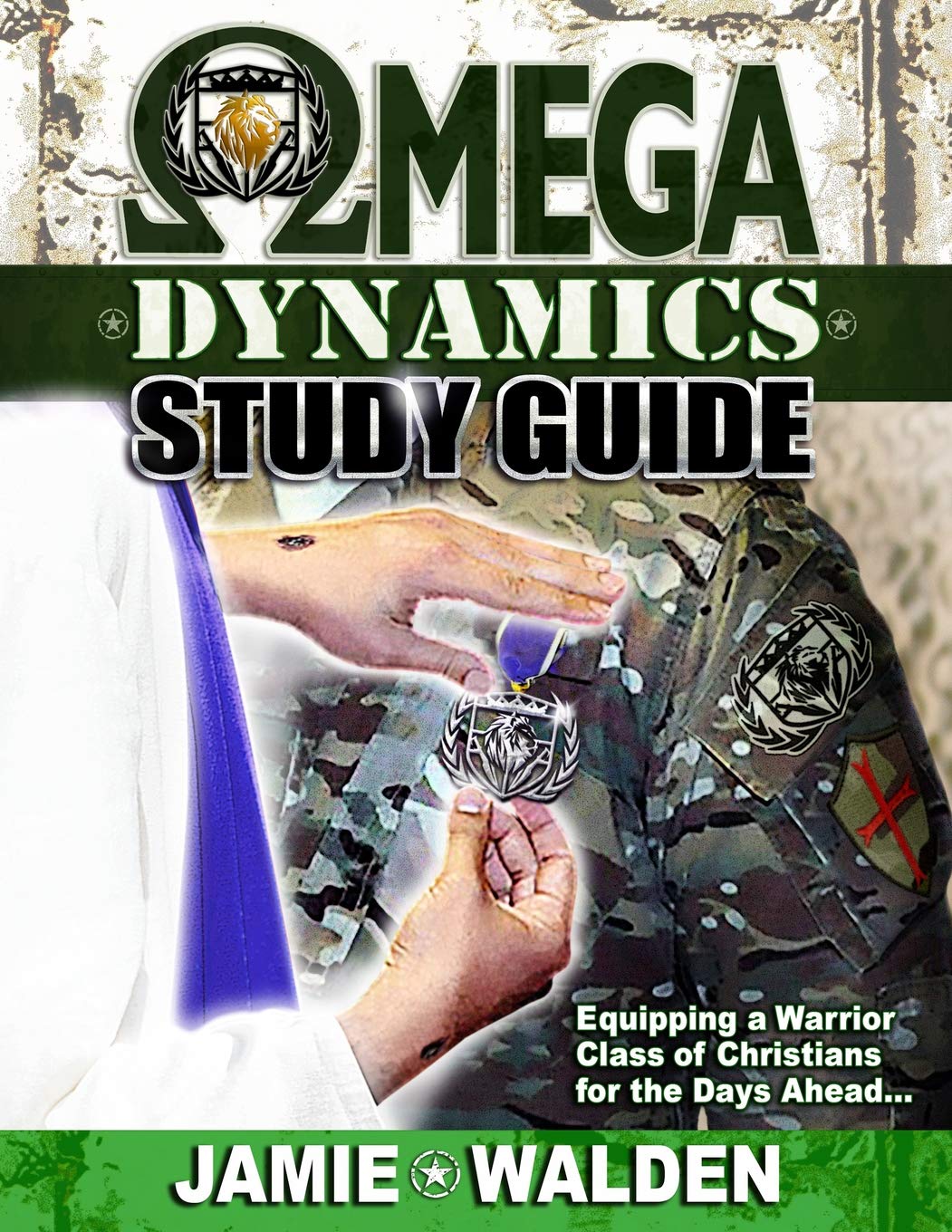 OMEGA DYNAMICS: STUDY GUIDE: EQUIPPING A WARRIOR CLASS OF CHRISTIANS FOR THE DAYS AHEAD,Used