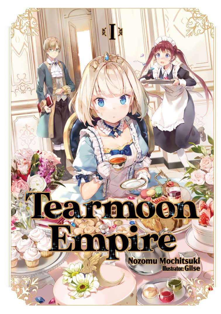 Tearmoon Empire: Volume 1 (Light Novel) (Tearmoon Empire (Light Novel), 1)