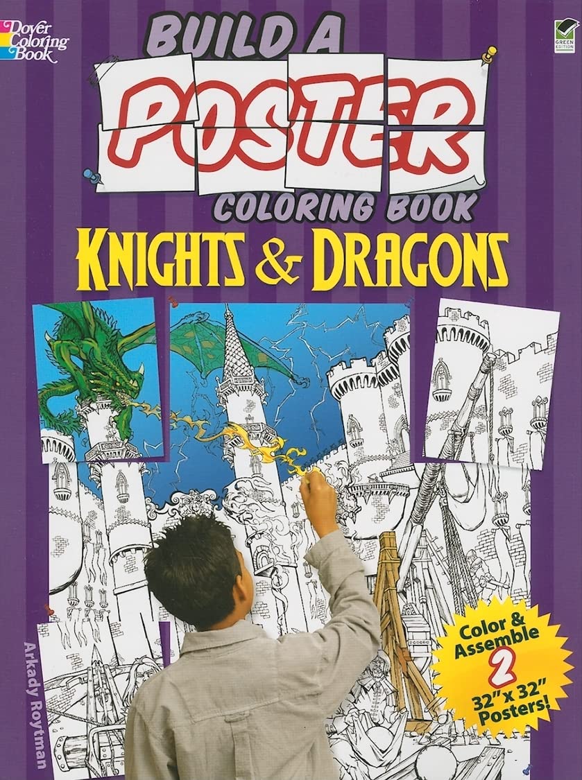 Build A Poster Coloring Bookknights & Dragons (Dover Fantasy Coloring Books)