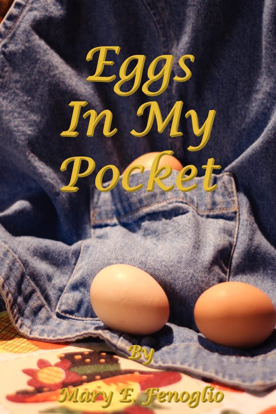 Eggs In My Pocket,Used
