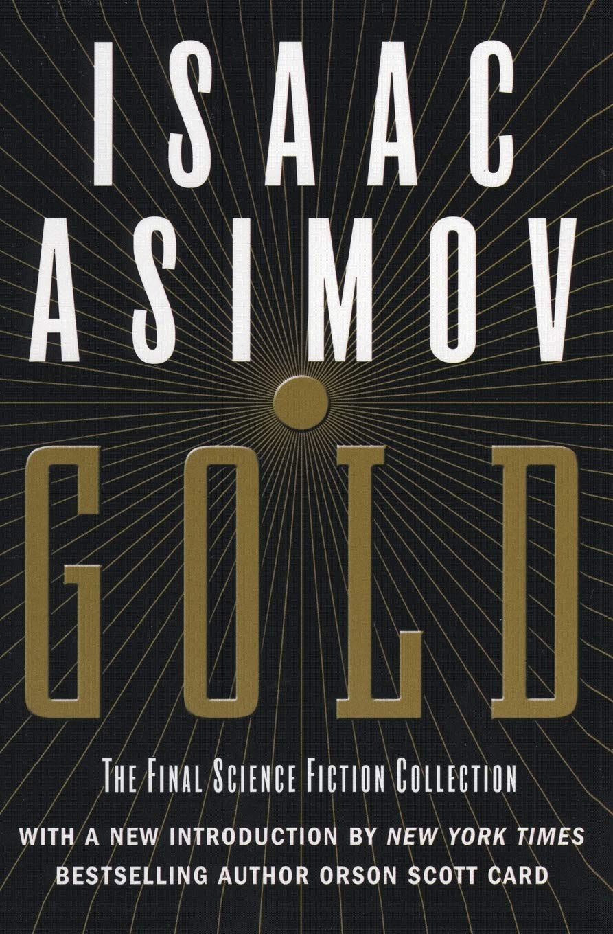 Gold: The Final Science Fiction Collection,Used