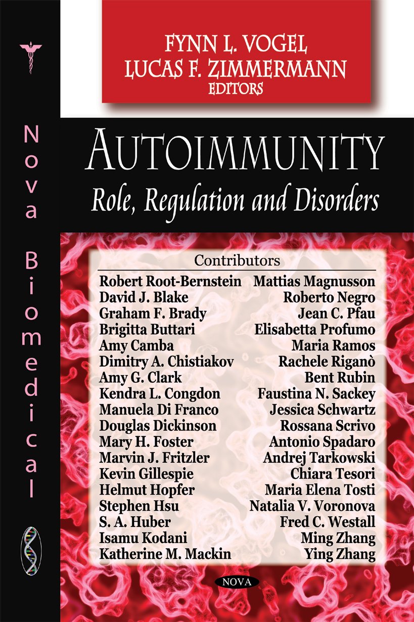 Autoimmunity: Role, Regulation and Disorders,New