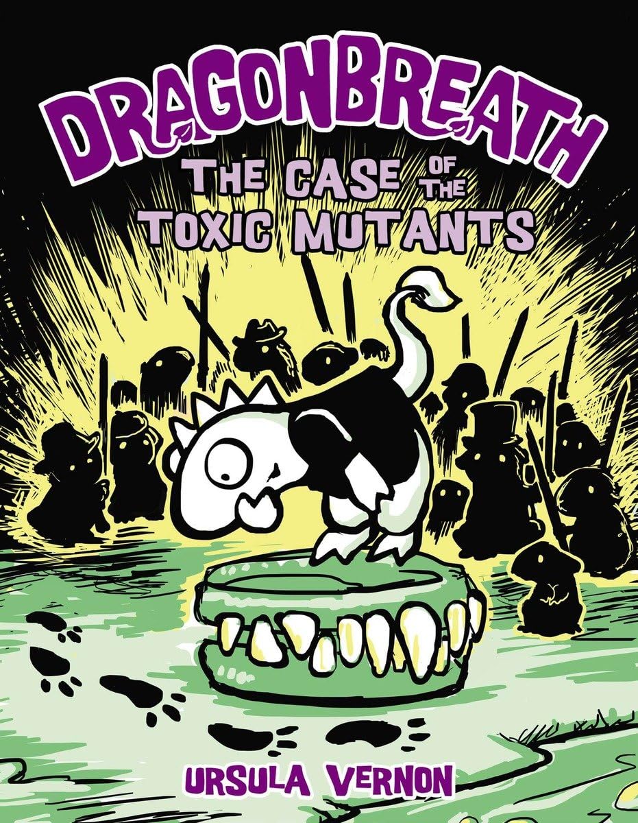 Dragonbreath #9: The Case of the Toxic Mutants,Used