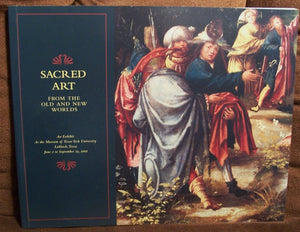 Title: Sacred Art From The Old And New Worlds,Used