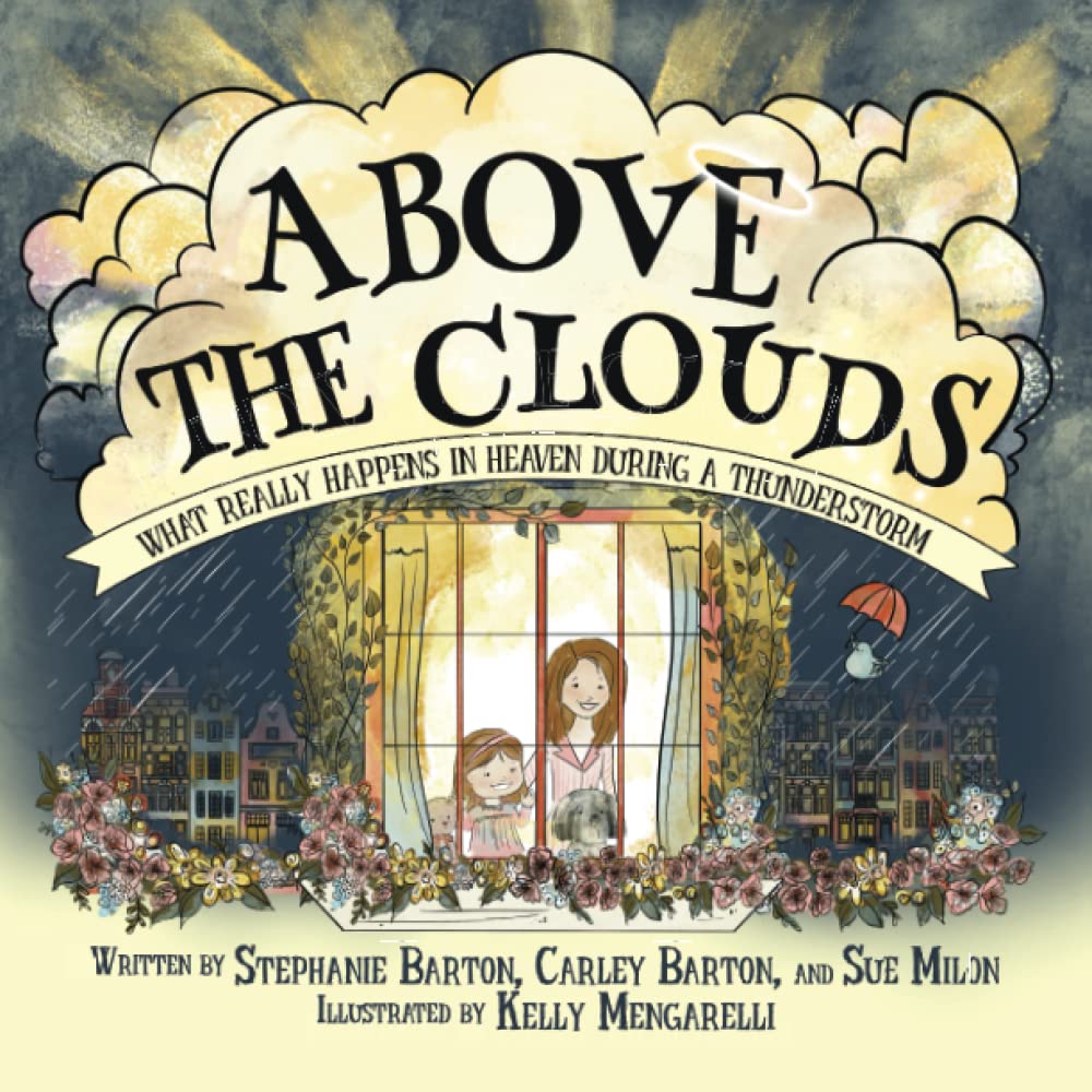 Above the Clouds: What Really Happens in Heaven During a Thunderstorm,Used