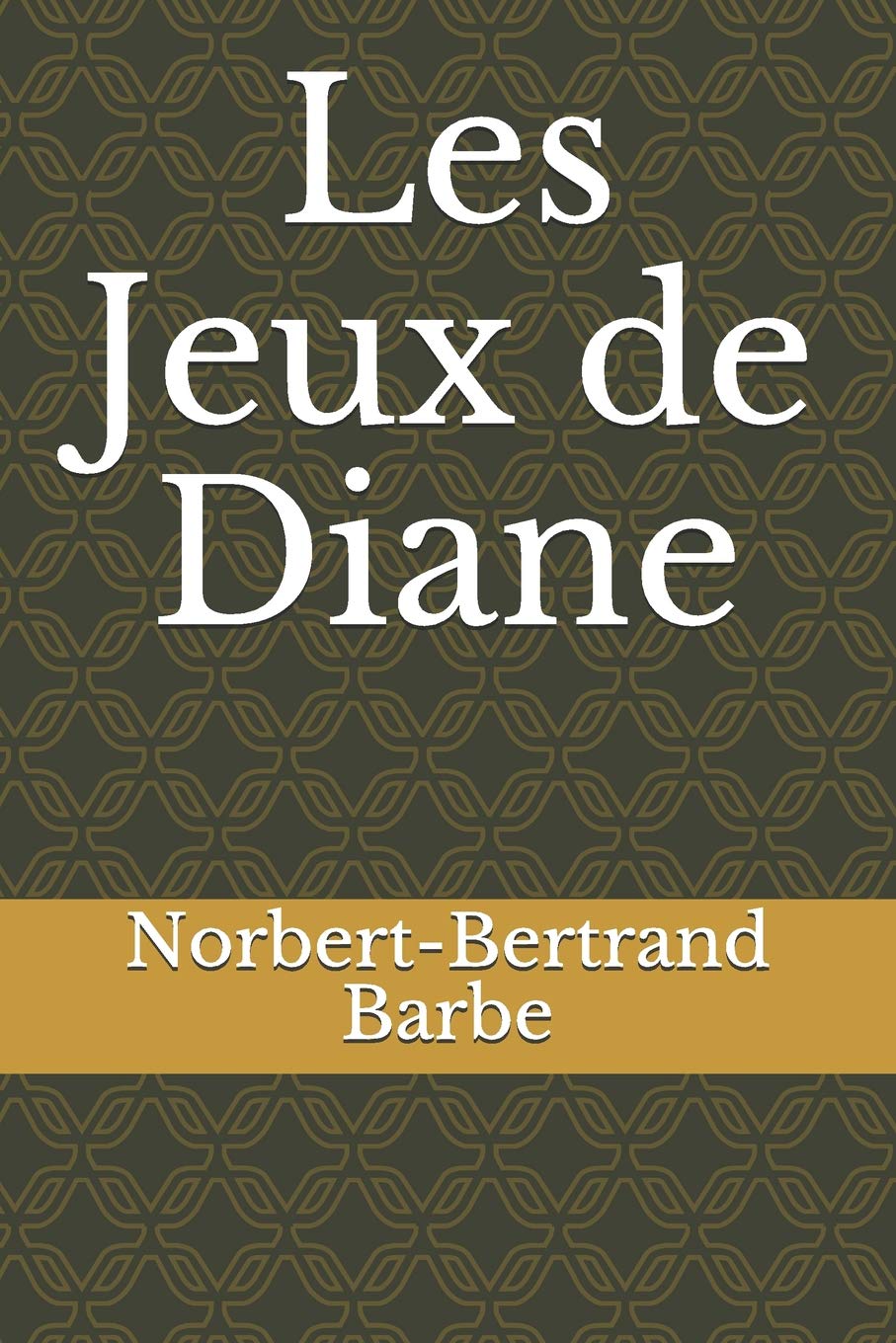 Les Jeux de Diane (Pomes Ddis ...) (French Edition),Used