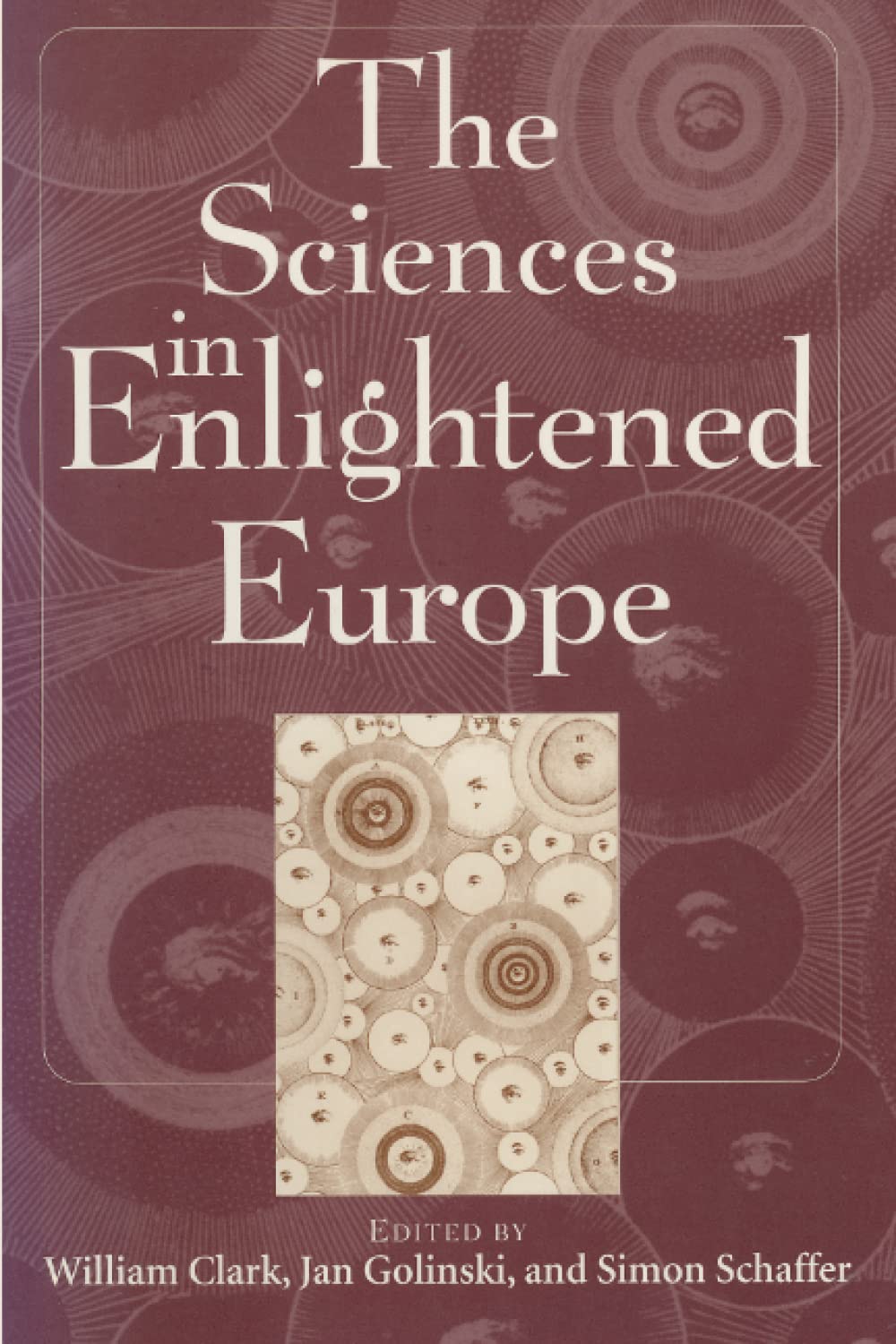 The Sciences in Enlightened Europe,Used