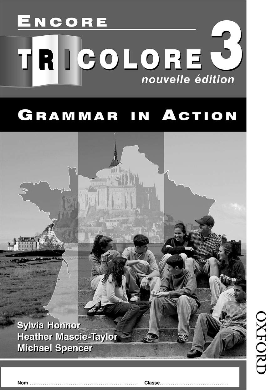 Encore Tricolore Nouvelle 3 Grammar in Action Workbook Pack (x8) (Voila!),Used