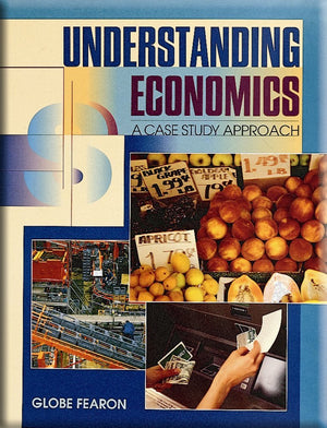 Understanding Economics: A Case Study Approach,Used