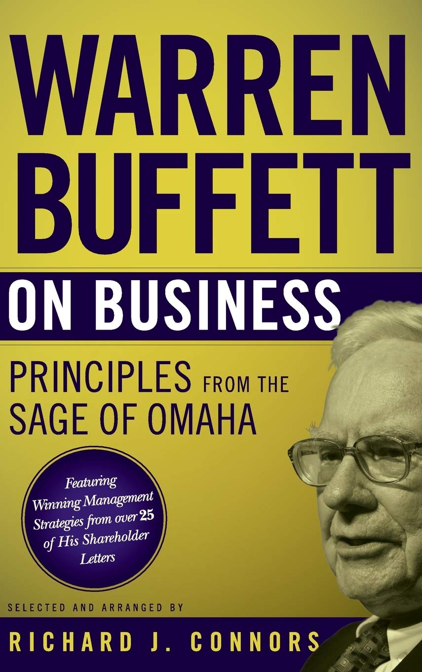 Warren Buffett on Business: Principles from the Sage of Omaha,Used