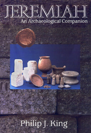 Jeremiah: An Archaeological Companion,New