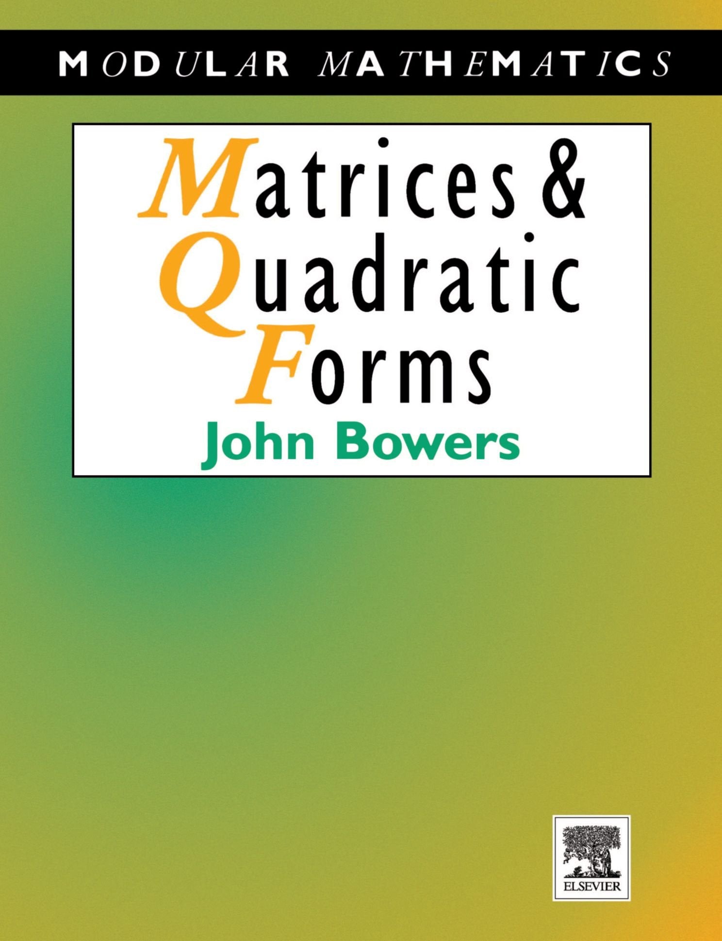 Matrices And Quadratic Forms (Modular Mathematics Series),Used