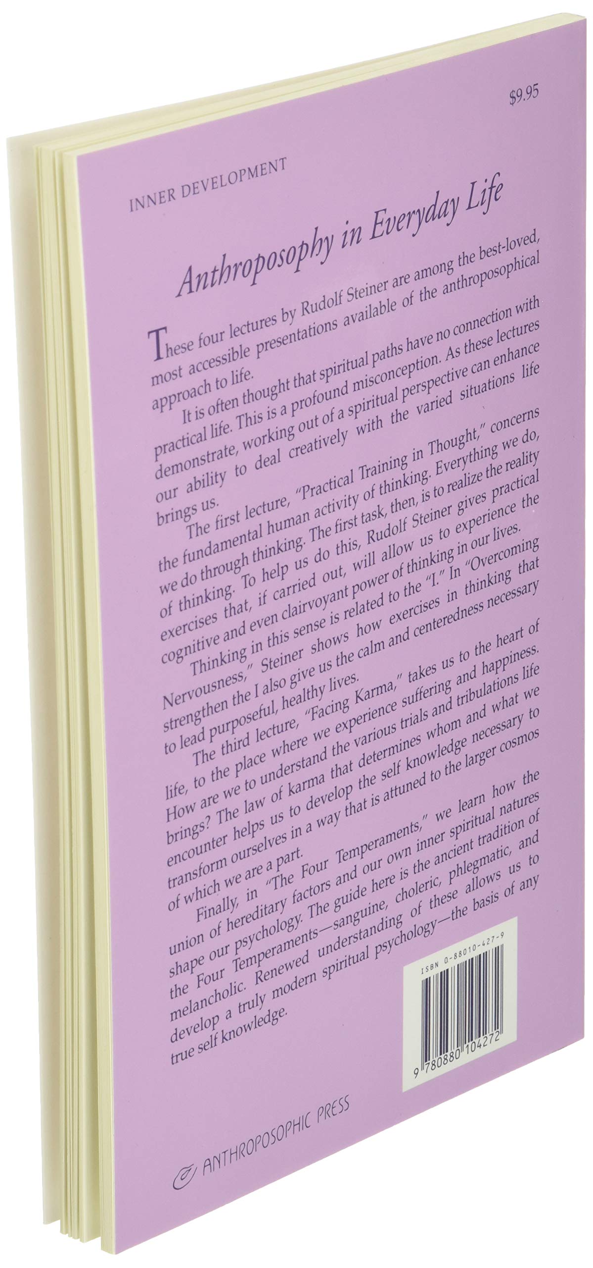 Anthroposophy in Everyday Life: Practical Training in Thought  Overcoming Nervousness  Facing Karma  The Four Temperaments,Used