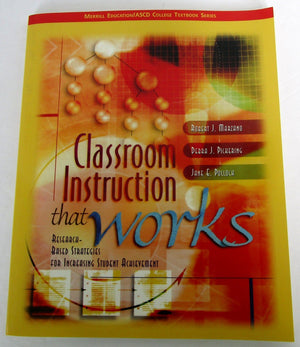 Classroom Instruction That Works: Researchbased Strategies For Increasing Student Achievement,New