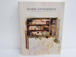 Human Development: Across the Lifespan,Used