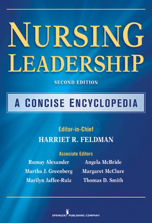 Nursing Leadership: A Concise Encyclopedia,Used