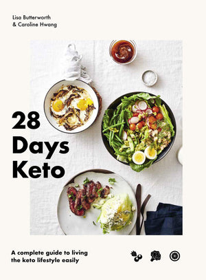 28 Days Keto: A complete guide to living the keto lifestyle easily,New