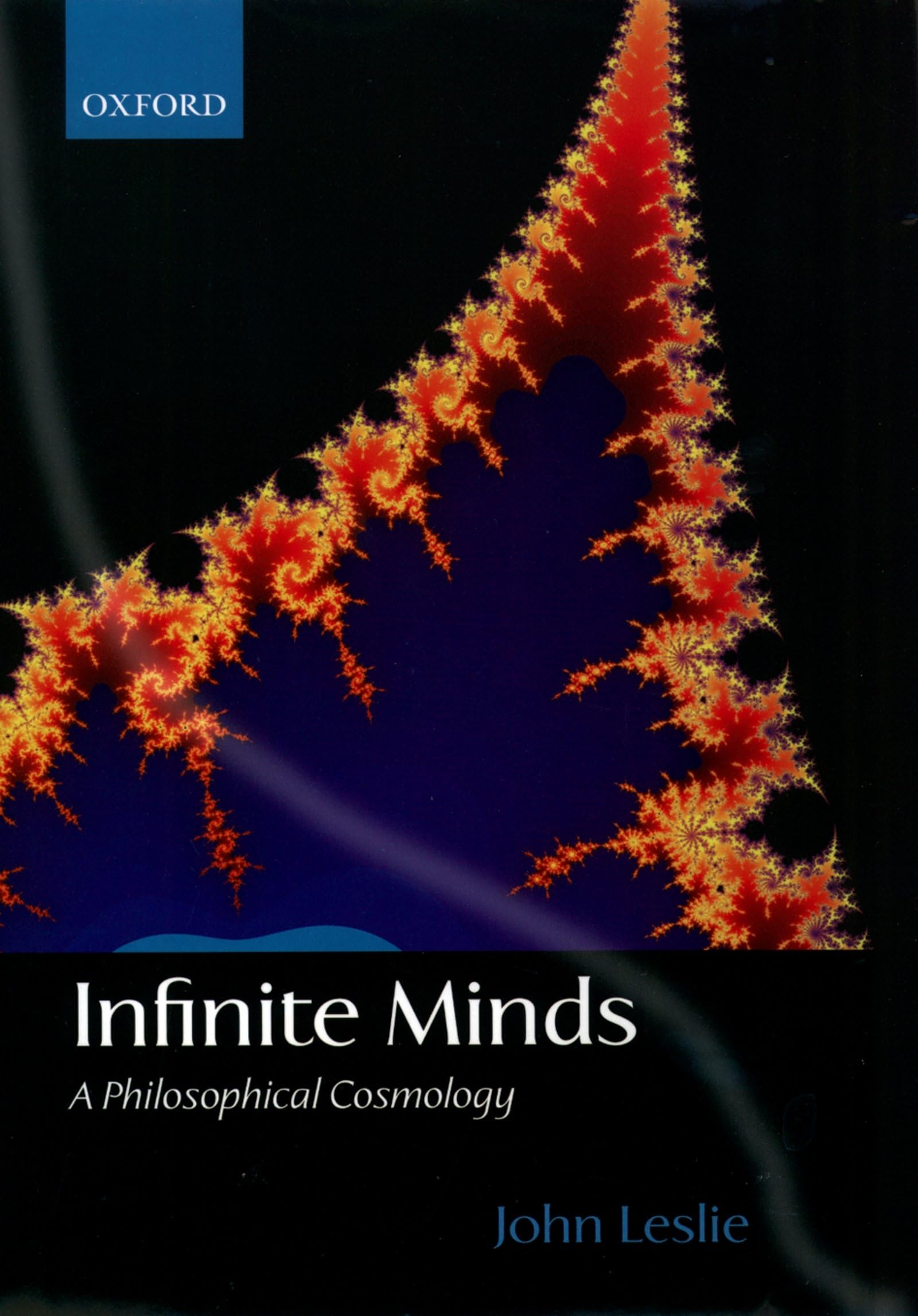 Infinite Minds: A Philosophical Cosmology,New