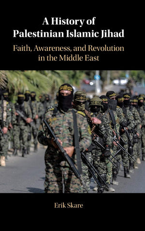 A History of Palestinian Islamic Jihad: Faith, Awareness, and Revolution in the Middle East,Used