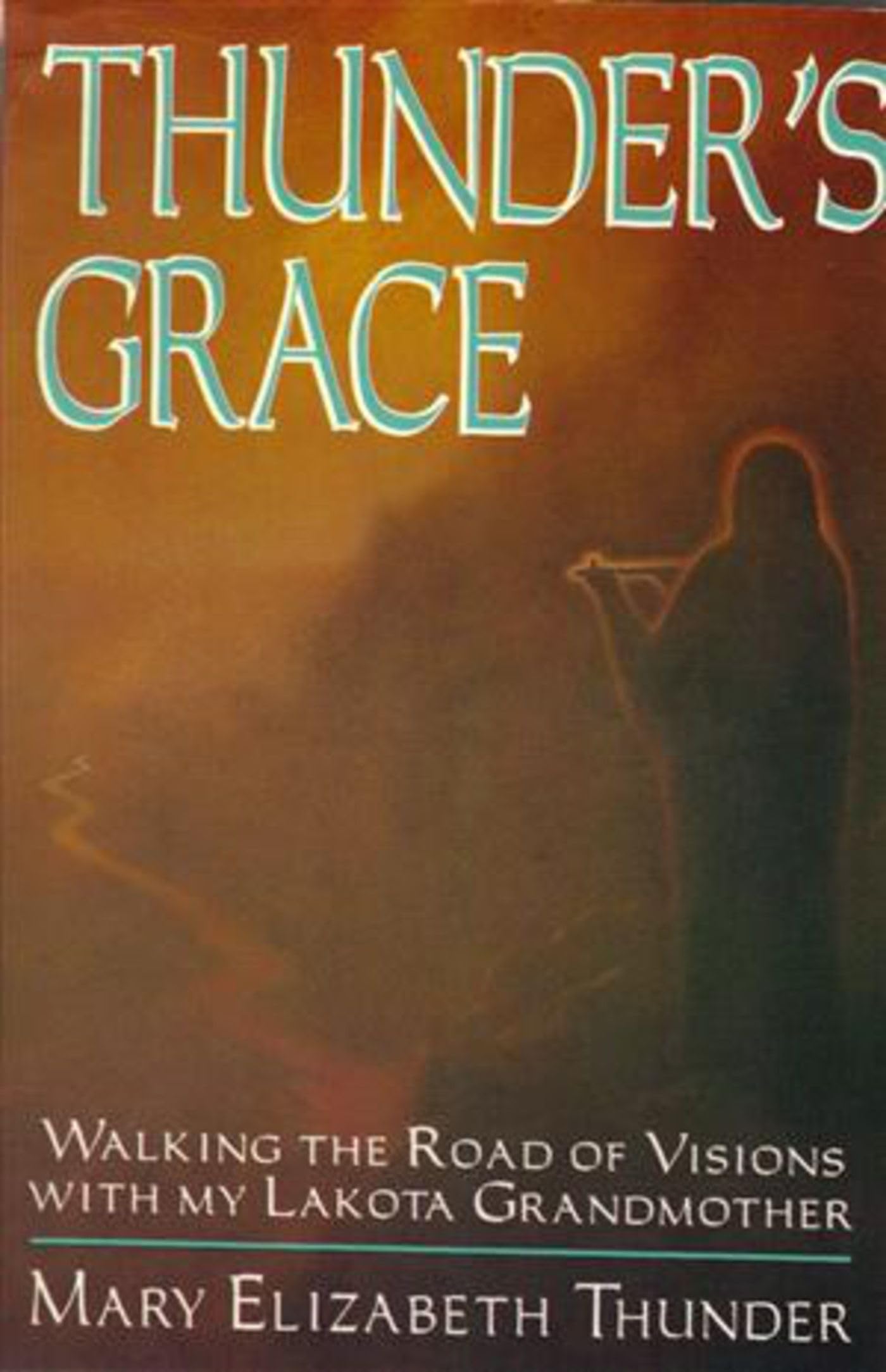 Thunder'S Grace