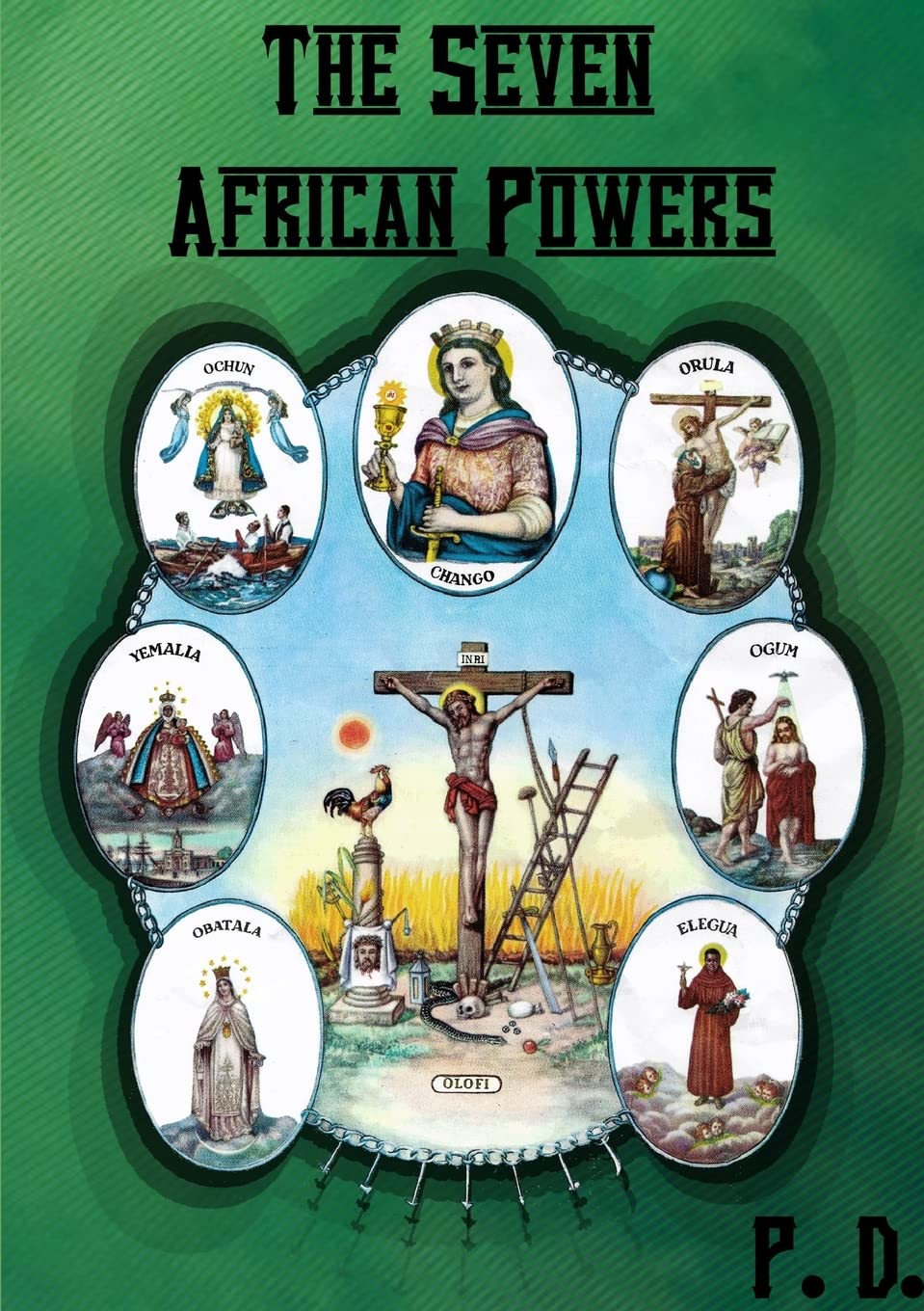 The Seven African Powers,Used