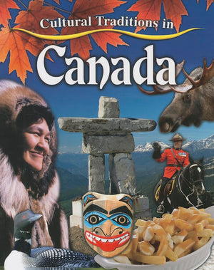 Cultural Traditions in Canada (Cultural Traditions in My World),Used