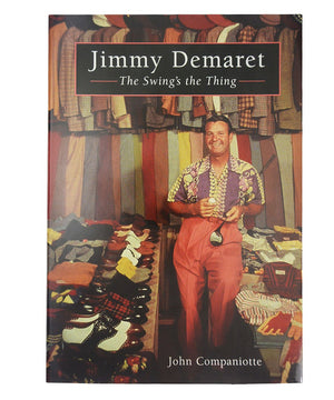 Jimmy Demaret: The Swing's the Thing,Used