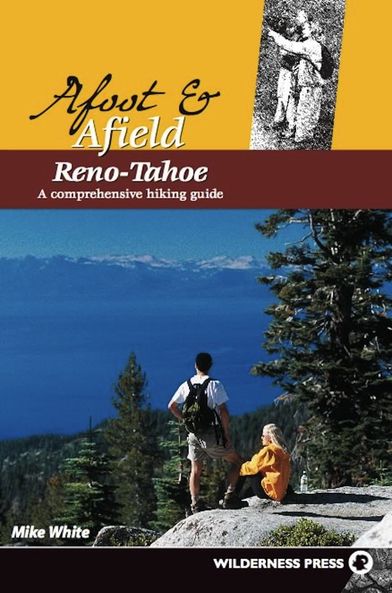RenoTahoe: A Comprehensive Hiking Guide,Used