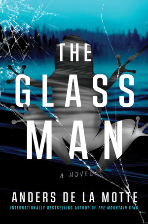 The Glass Man: A Novel (The Asker Series)