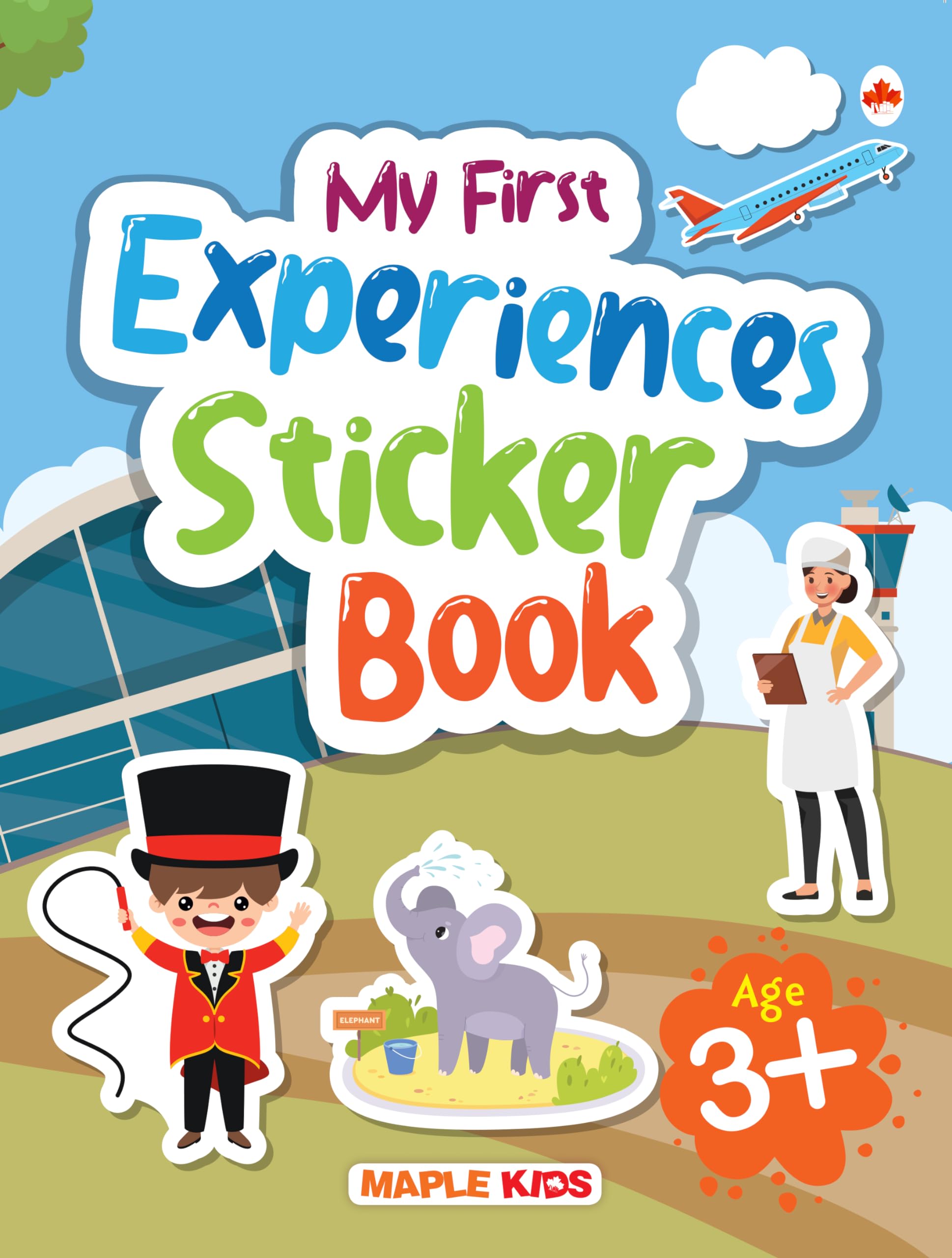 My First Sticker Book - Experiences - Activity Book For Kids With 80+ Stickers - Stickers For Children - Age 3+ Years - School, Zoo, Hospital, Railway Station, Railway Station, Circus, Etc.